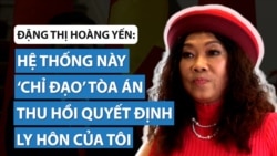 Đặng Thị Hoàng Yến phản bác cáo buộc 'không trung thực' về lý lịch Đặng Thị Hoàng Yến phản bác cáo buộc 'không trung thực' về lý lịch