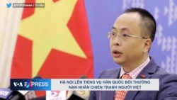 Hà Nội lên tiếng vụ Hàn Quốc bồi thường nạn nhân chiến tranh người Việt Hà Nội lên tiếng vụ Hàn Quốc bồi thường nạn nhân chiến tranh người Việt