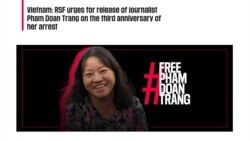 RSF mở chiến dịch kêu gọi phóng thích nữ ký giả Phạm Đoan Trang | VOA  RSF mở chiến dịch kêu gọi phóng thích nữ ký giả Phạm Đoan Trang | VOA