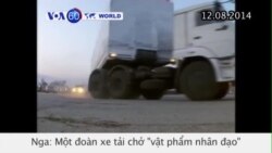 Xe tải chở 'vật phẩm nhân đạo' từ Moscow đến Ukraine bị chặn (VOA60) Xe tải chở 'vật phẩm nhân đạo' từ Moscow đến Ukraine bị chặn (VOA60)